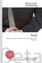 Susan F Marseken, Susan F. Marseken, Lambert M. Surhone, Miria T Timpledon, Miriam T. Timpledon - Feud