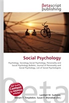 Susan F Marseken, Susan F. Marseken, Lambert M. Surhone, Miria T Timpledon, Miriam T. Timpledon - Social Psychology