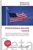 Susan F Marseken, Susan F. Marseken, Lambert M. Surhone, Miria T Timpledon, Miriam T. Timpledon - United Nations Security Council