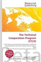 Susan F Marseken, Susan F. Marseken, Lambert M. Surhone, Miria T Timpledon, Miriam T. Timpledon - The Technical Cooperation Program (TTCP)