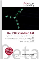 Susan F Marseken, Susan F. Marseken, Lambert M. Surhone, Miria T Timpledon, Miriam T. Timpledon - No. 210 Squadron RAF