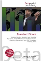 Susan F Marseken, Susan F. Marseken, Lambert M. Surhone, Miria T Timpledon, Miriam T. Timpledon - Standard Score