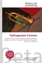 Susan F. Marseken, Lambert M. Surhone, Miriam T. Timpledon - Pythagorean Comma