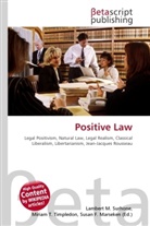 Susan F Marseken, Susan F. Marseken, Lambert M. Surhone, Miria T Timpledon, Miriam T. Timpledon - Positive Law