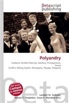 Susan F Marseken, Susan F. Marseken, Lambert M. Surhone, Miria T Timpledon, Miriam T. Timpledon - Polyandry