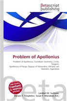 Susan F Marseken, Susan F. Marseken, Lambert M. Surhone, Miria T Timpledon, Miriam T. Timpledon - Problem of Apollonius