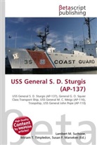 Susan F Marseken, Susan F. Marseken, Lambert M. Surhone, Miria T Timpledon, Miriam T. Timpledon - USS General S. D. Sturgis (AP-137)
