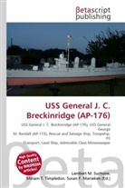Susan F Marseken, Susan F. Marseken, Lambert M. Surhone, Miria T Timpledon, Miriam T. Timpledon - USS General J. C. Breckinridge (AP-176)