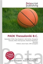 Susan F Marseken, Susan F. Marseken, Lambert M. Surhone, Miria T Timpledon, Miriam T. Timpledon - PAOK Thessaloniki B.C.