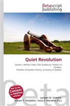 Susan F Marseken, Susan F. Marseken, Lambert M. Surhone, Miria T Timpledon, Miriam T. Timpledon - Quiet Revolution