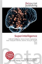 Susan F Marseken, Susan F. Marseken, Lambert M. Surhone, Miria T Timpledon, Miriam T. Timpledon - Superintelligence