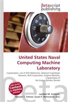 Susan F Marseken, Susan F. Marseken, Lambert M. Surhone, Miria T Timpledon, Miriam T. Timpledon - United States Naval Computing Machine Laboratory