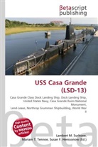Susan F Marseken, Susan F. Marseken, Lambert M. Surhone, Miria T Timpledon, Miriam T. Timpledon - USS Casa Grande (LSD-13)