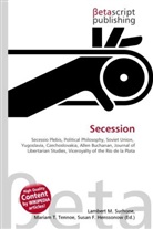 Susan F Marseken, Susan F. Marseken, Lambert M. Surhone, Miria T Timpledon, Miriam T. Timpledon - Secession
