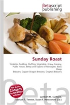 Susan F Marseken, Susan F. Marseken, Lambert M. Surhone, Miria T Timpledon, Miriam T. Timpledon - Sunday Roast