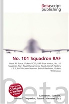 Susan F Marseken, Susan F. Marseken, Lambert M. Surhone, Miria T Timpledon, Miriam T. Timpledon - No. 101 Squadron RAF