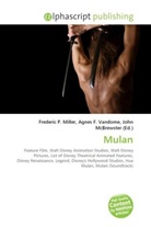 Agne F Vandome, John McBrewster, Frederic P. Miller, Agnes F. Vandome - Mulan