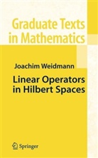 Joachim Weidmann - Linear Operators in Hilbert Spaces