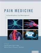 Salim M. Hayek, Salim M. (Professor Hayek, Salim M. Shah Hayek, Thomas C. Chelimsky, Chelimsky Thomas C., Mehul J. Desai... - Pain Medicine