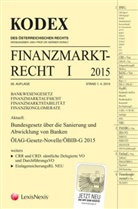 Werner Doralt - Kodex Finanzmarktrecht Band I 2015 (f. Österreich)