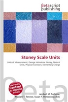 Susan F Marseken, Susan F. Marseken, Lambert M. Surhone, Miria T Timpledon, Miriam T. Timpledon - Stoney Scale Units