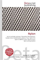 Susan F Marseken, Susan F. Marseken, Lambert M. Surhone, Miria T Timpledon, Miriam T. Timpledon - Nylon