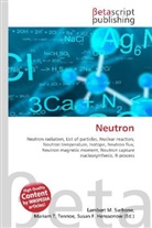 Susan F Marseken, Susan F. Marseken, Lambert M. Surhone, Miria T Timpledon, Miriam T. Timpledon - Neutron
