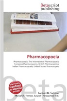Susan F Marseken, Susan F. Marseken, Lambert M. Surhone, Miria T Timpledon, Miriam T. Timpledon - Pharmacopoeia