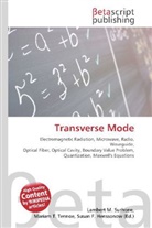Susan F Marseken, Susan F. Marseken, Lambert M. Surhone, Miria T Timpledon, Miriam T. Timpledon - Transverse Mode