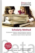 Susan F Marseken, Susan F. Marseken, Lambert M. Surhone, Miria T Timpledon, Miriam T. Timpledon - Scholarly Method