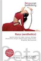 Susan F Marseken, Susan F. Marseken, Lambert M. Surhone, Miria T Timpledon, Miriam T. Timpledon - Rasa (aesthetics)