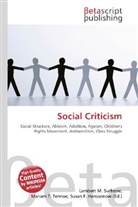 Susan F Marseken, Susan F. Marseken, Lambert M. Surhone, Miria T Timpledon, Miriam T. Timpledon - Social Criticism