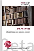 Susan F Marseken, Susan F. Marseken, Lambert M. Surhone, Miria T Timpledon, Miriam T. Timpledon - Text Analytics