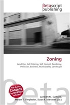 Susan F Marseken, Susan F. Marseken, Lambert M. Surhone, Miria T Timpledon, Miriam T. Timpledon - Zoning