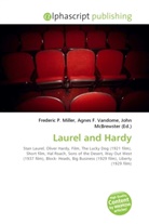 Agne F Vandome, John McBrewster, Frederic P. Miller, Agnes F. Vandome - Laurel and Hardy