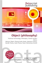 Susan F Marseken, Susan F. Marseken, Lambert M. Surhone, Miria T Timpledon, Miriam T. Timpledon - Object (philosophy)