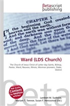 Susan F Marseken, Susan F. Marseken, Lambert M. Surhone, Miria T Timpledon, Miriam T. Timpledon - Ward (LDS Church)