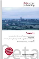Susan F Marseken, Susan F. Marseken, Lambert M. Surhone, Miria T Timpledon, Miriam T. Timpledon - Saxons