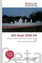 Susan F Marseken, Susan F. Marseken, Lambert M. Surhone, Miria T Timpledon, Miriam T. Timpledon - USS Doyle (DMS-34)