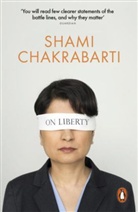 Shami Chakrabarti, Chakrabarti Shami - On Liberty