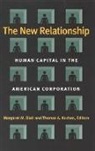 Margaret M. (EDT)/ Kochan Blair, Margaret M. Blair, T Kochan, Thomas A. Kochan - The New Relationship