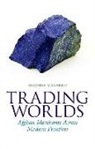 Magnus Marsden - Trading Worlds