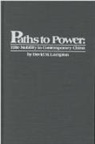 David Lampton, David M. Lampton, Sai-Cheung Yeung - Paths to Power