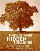 Benignus O'Rourke, Benignus O''rourke - Finding Your Hidden Treasure