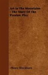 Henry Blackburn - Art in the Mountains - The Story of the Passion Play