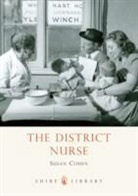 Susan Cohen - The District Nurse