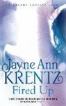 Jayne Ann Krentz - Fired Up