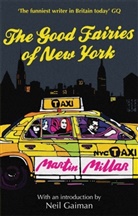 Martin Millar, Millar Martin - The Good Fairies Of New York