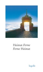 Verein z. Förderung d. Dichtung am Untermain e.V., Verein zur Förderung der Dichtung am Untermain - Heimat Ferne - Ferne Heimat