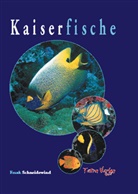 Frank Schneidewind - Kaiserfische